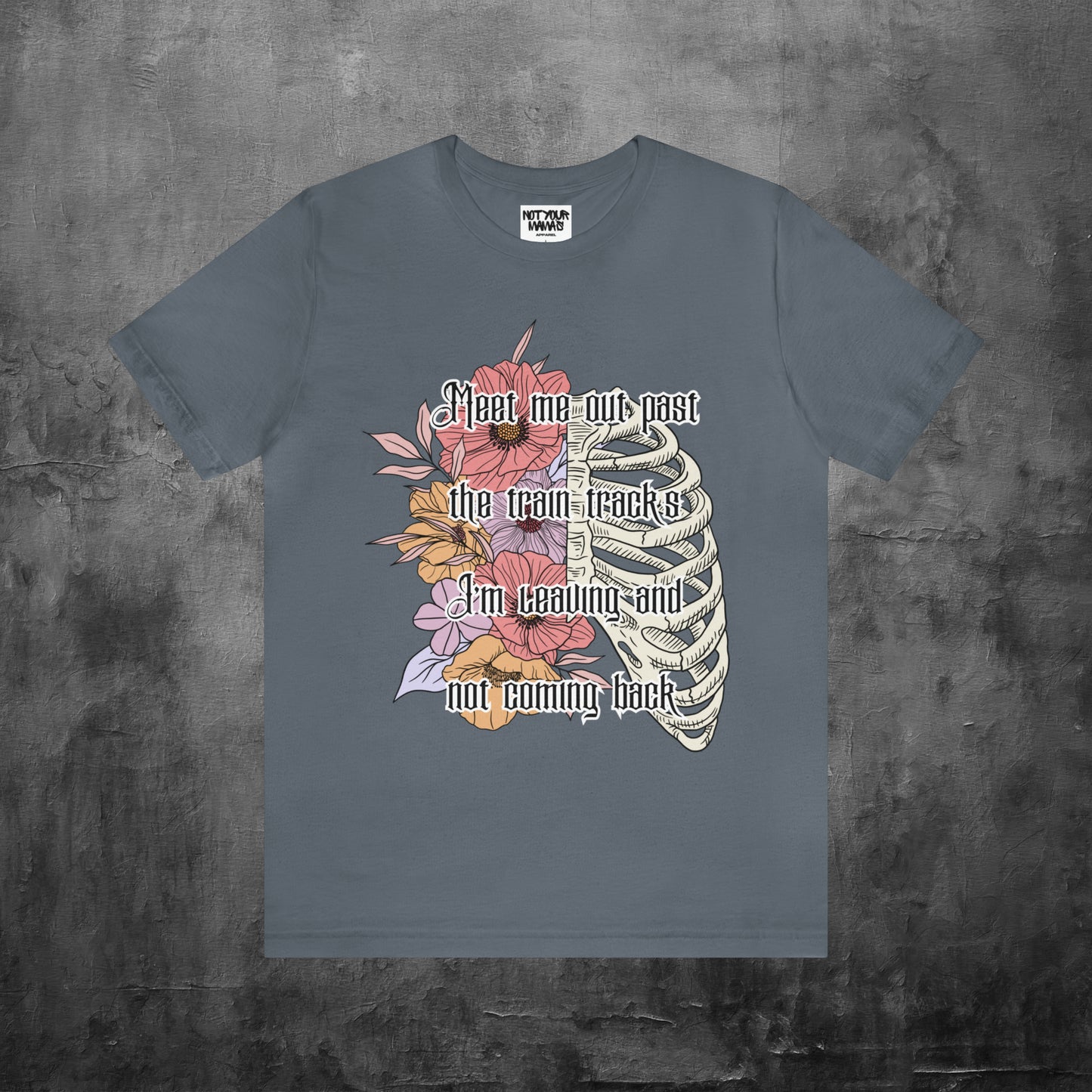 Meet Me Out Past The Railroad Tracks T-Shirt