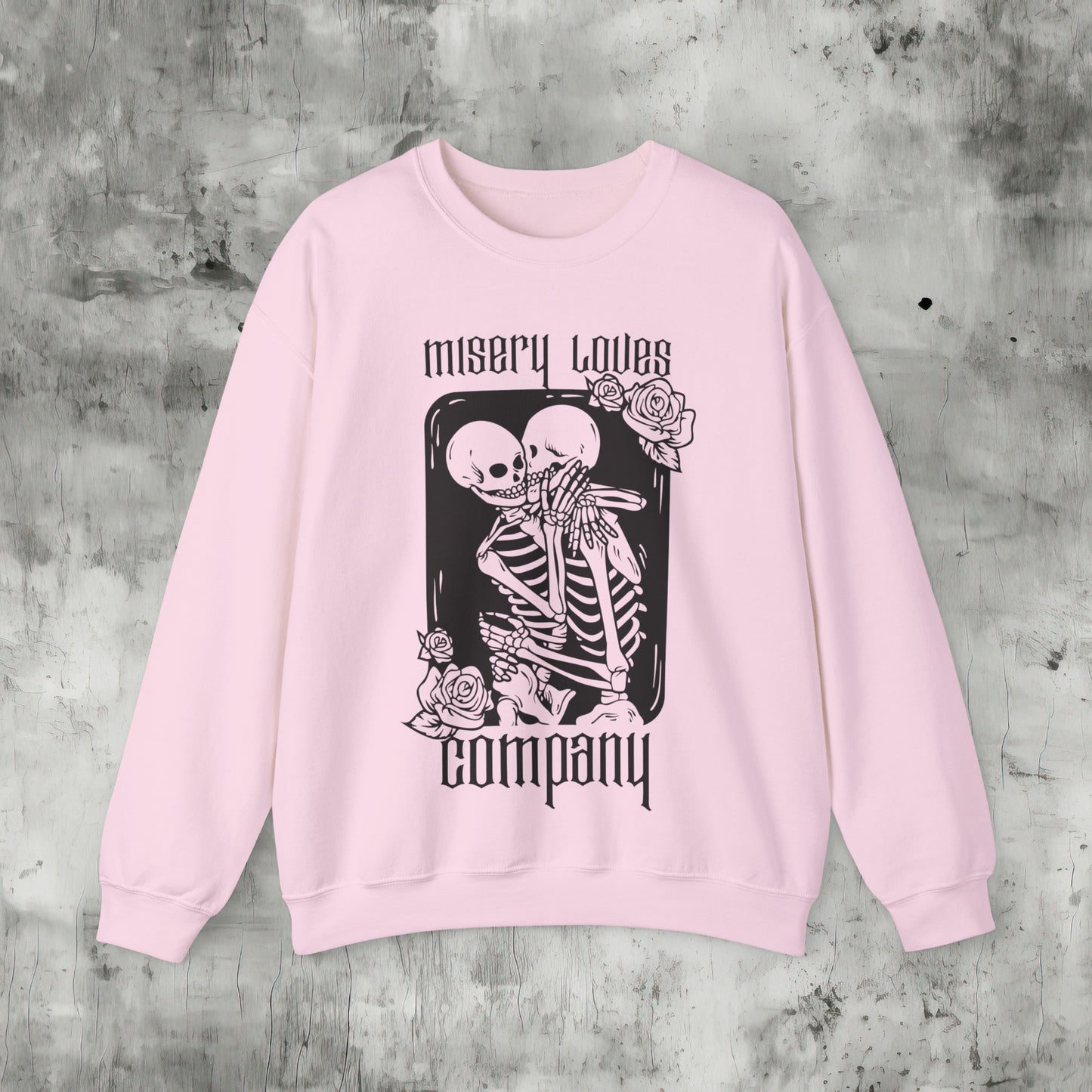 Misery Loves Company Sweatshirt