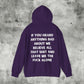 Leave Me the Fuck Alone Hoodie