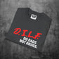 Do Dads Not Drugs T-Shirt