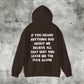 Leave Me the Fuck Alone Hoodie