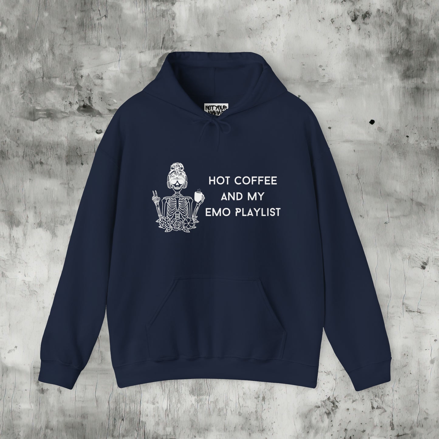 Hot Coffee and my Emo Playlist Hoodie