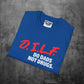 Do Dads Not Drugs T-Shirt