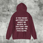 Leave Me the Fuck Alone Hoodie