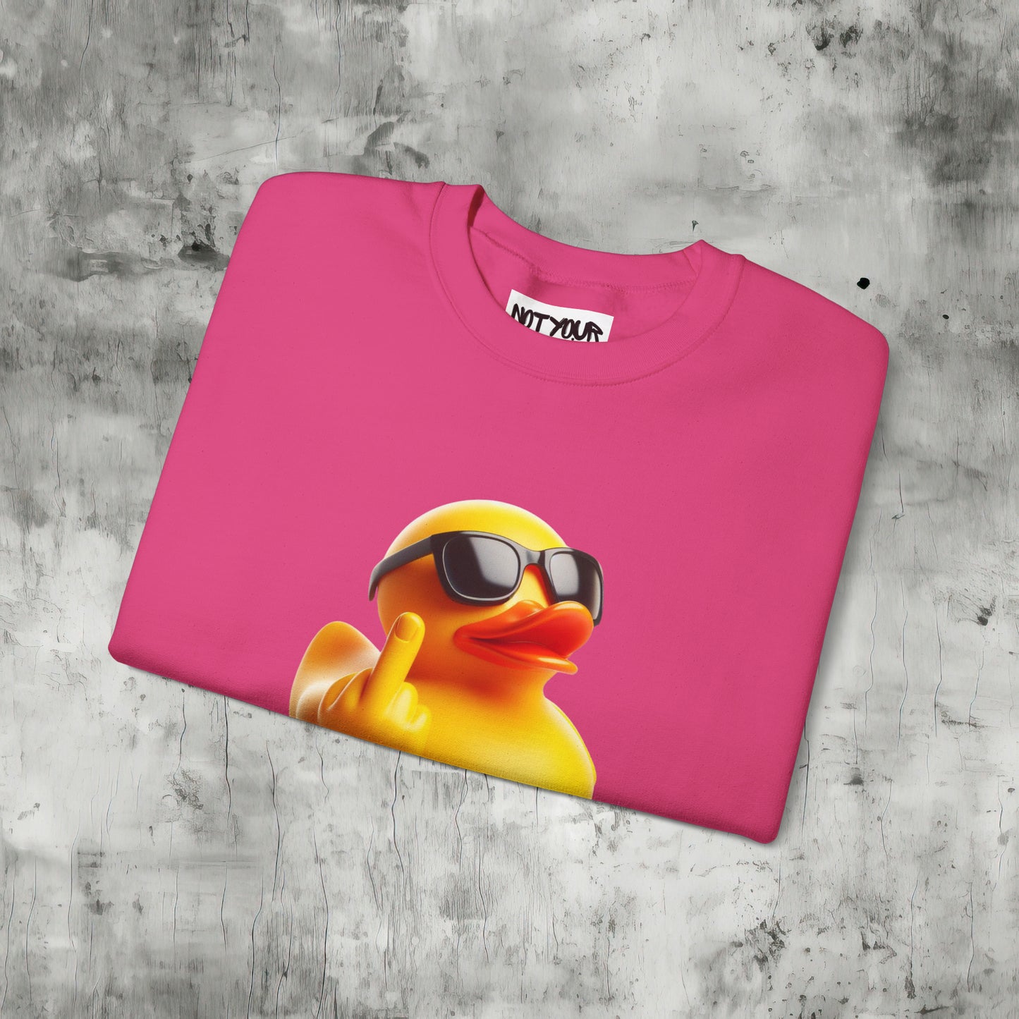 Duck You Sweatshirt