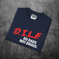 Do Dads Not Drugs T-Shirt