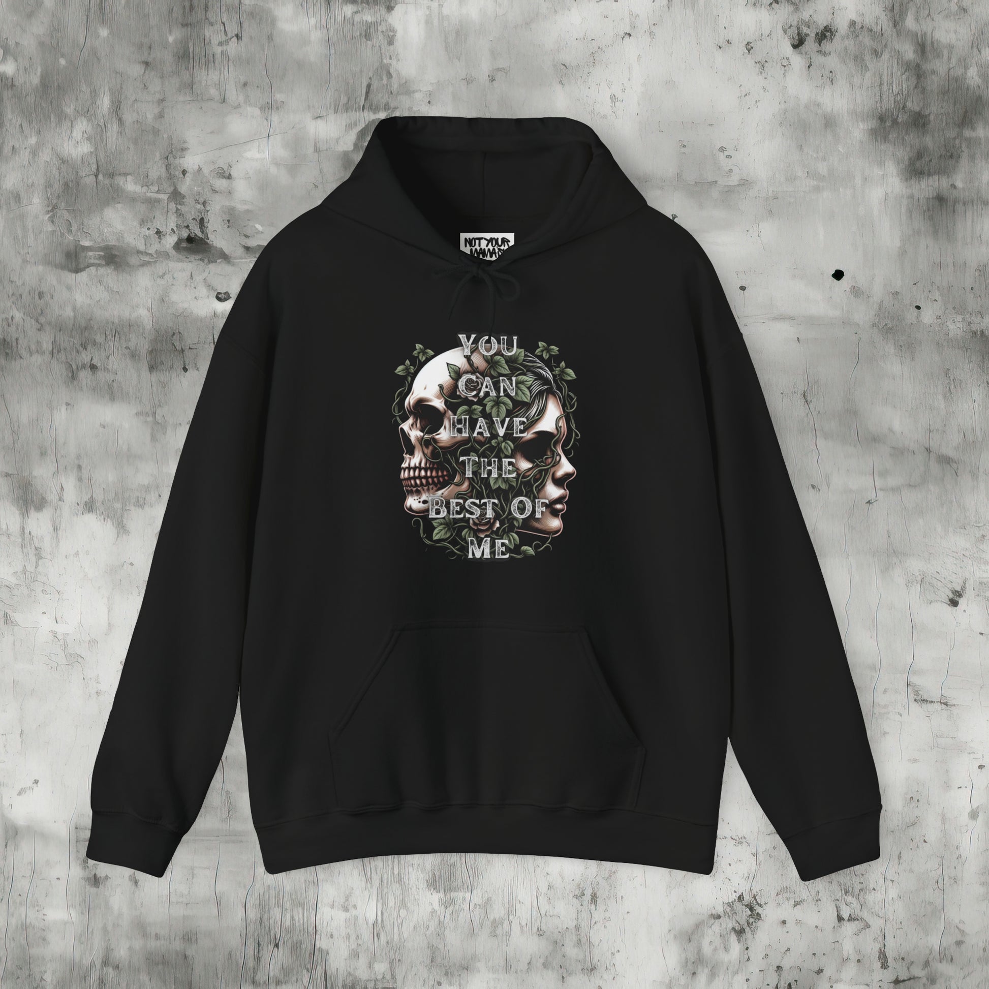 You Can Have the Best of Me Hoodie