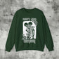 Misery Loves Company Sweatshirt