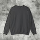 You Know You Do Sweatshirt