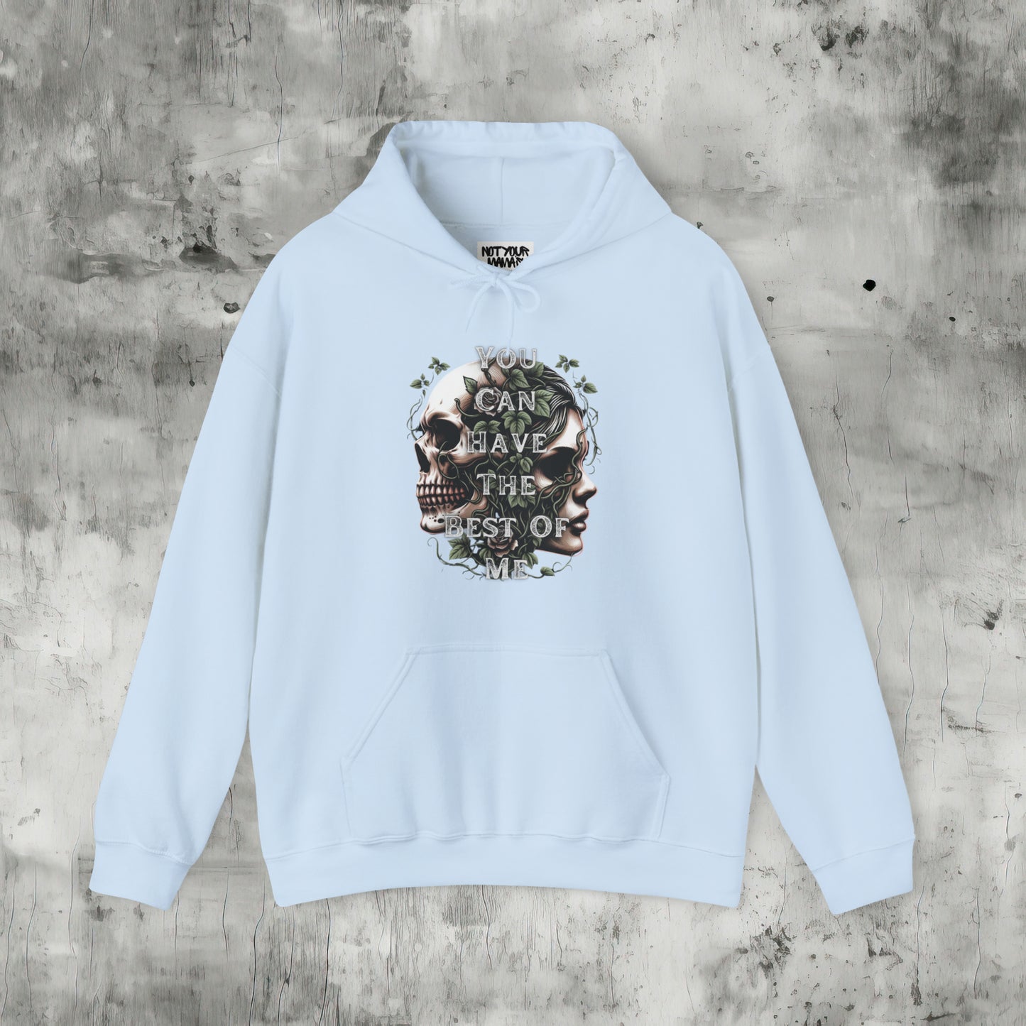 You Can Have the Best of Me Hoodie