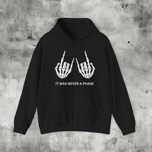 T'was Never A Phase Hoodie