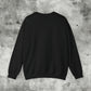 You Know You Do Sweatshirt