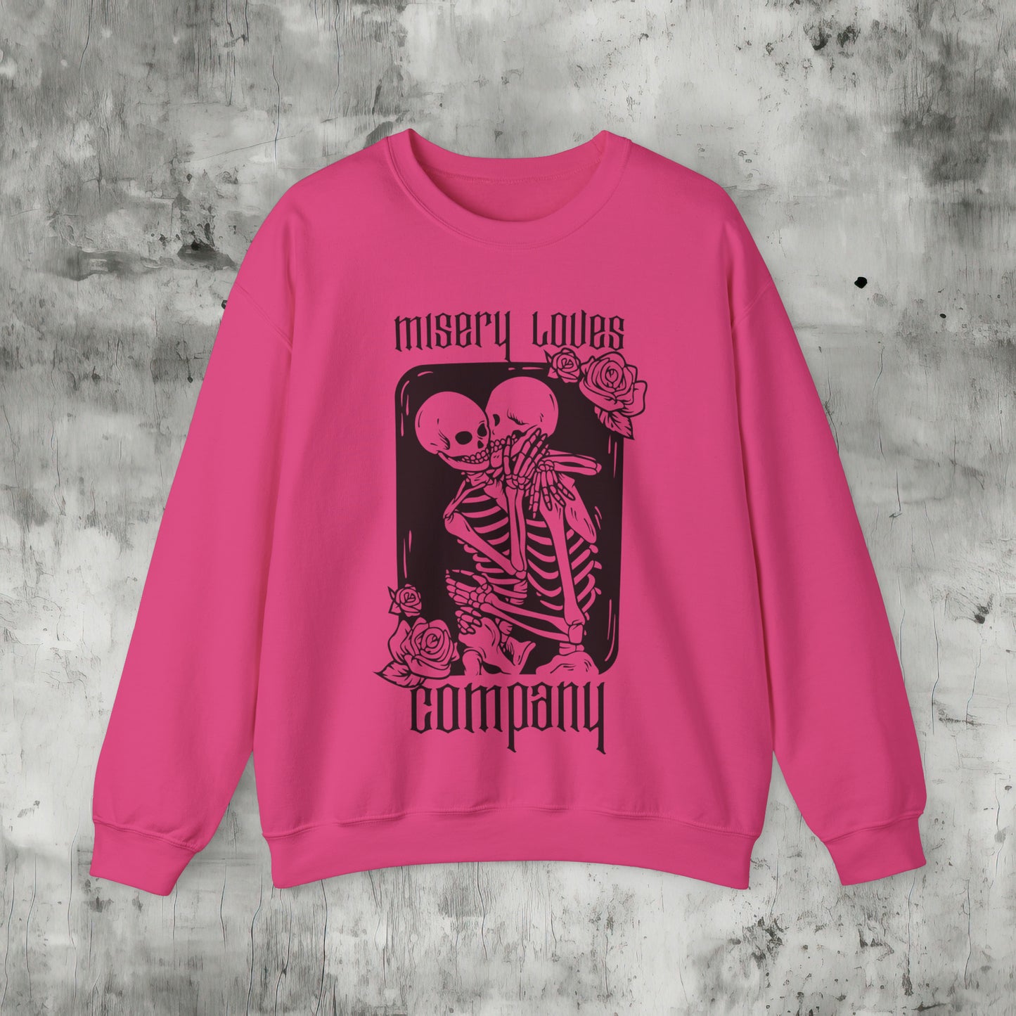 Misery Loves Company Sweatshirt