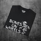 Bones On Wheels T-Shirt