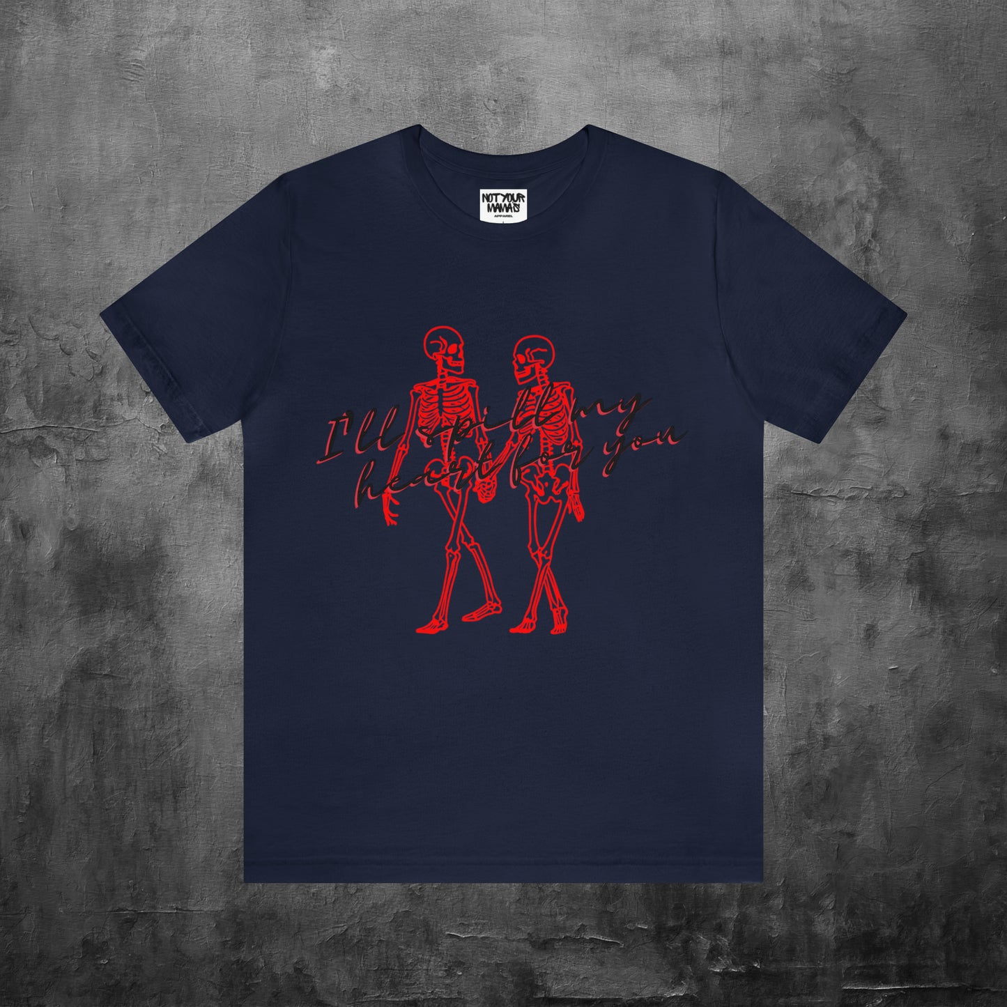 I'll Spill My Heart For You T-Shirt