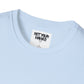 Just The Tip I Promise T-Shirt