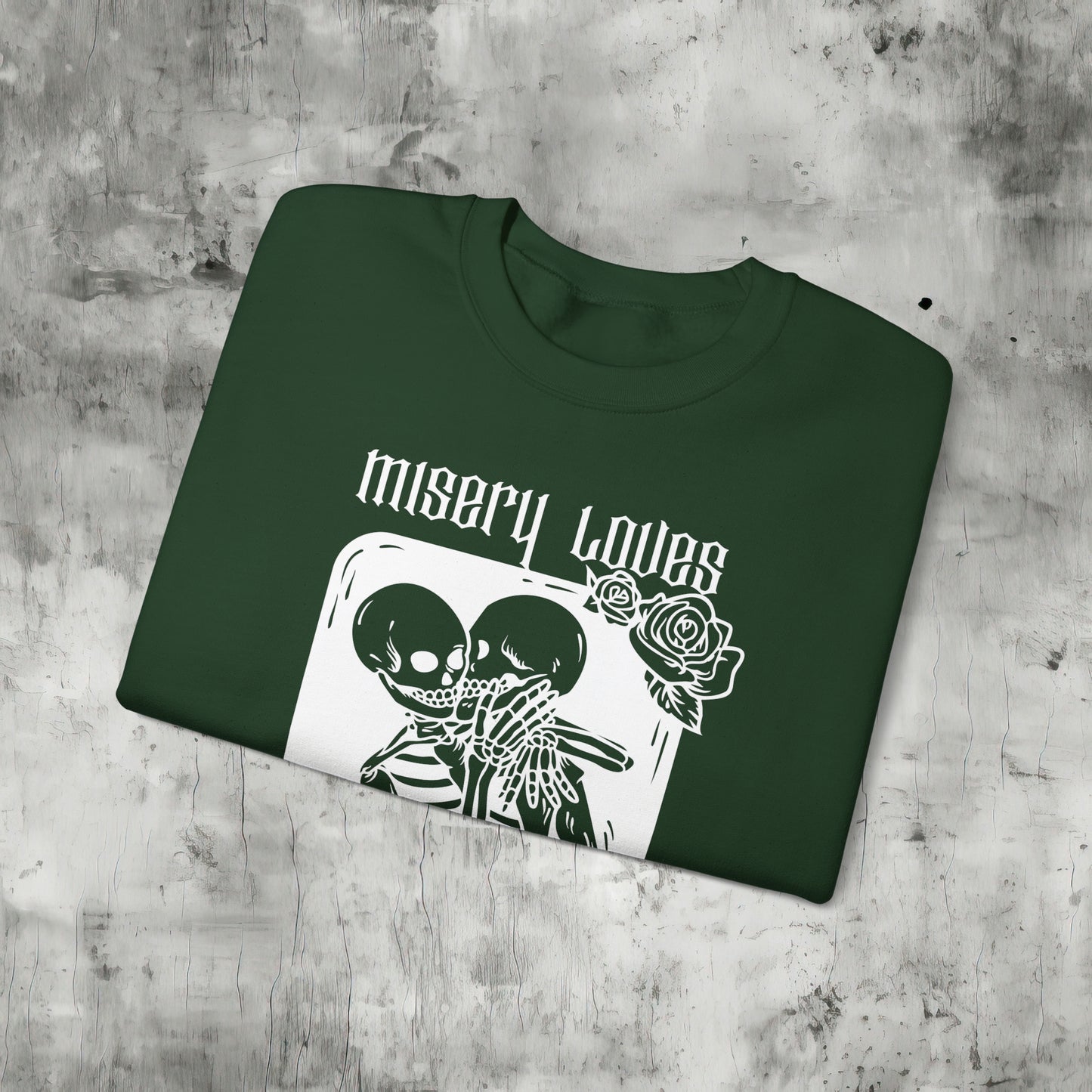 Misery Loves Company Sweatshirt