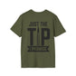 Just The Tip I Promise T-Shirt