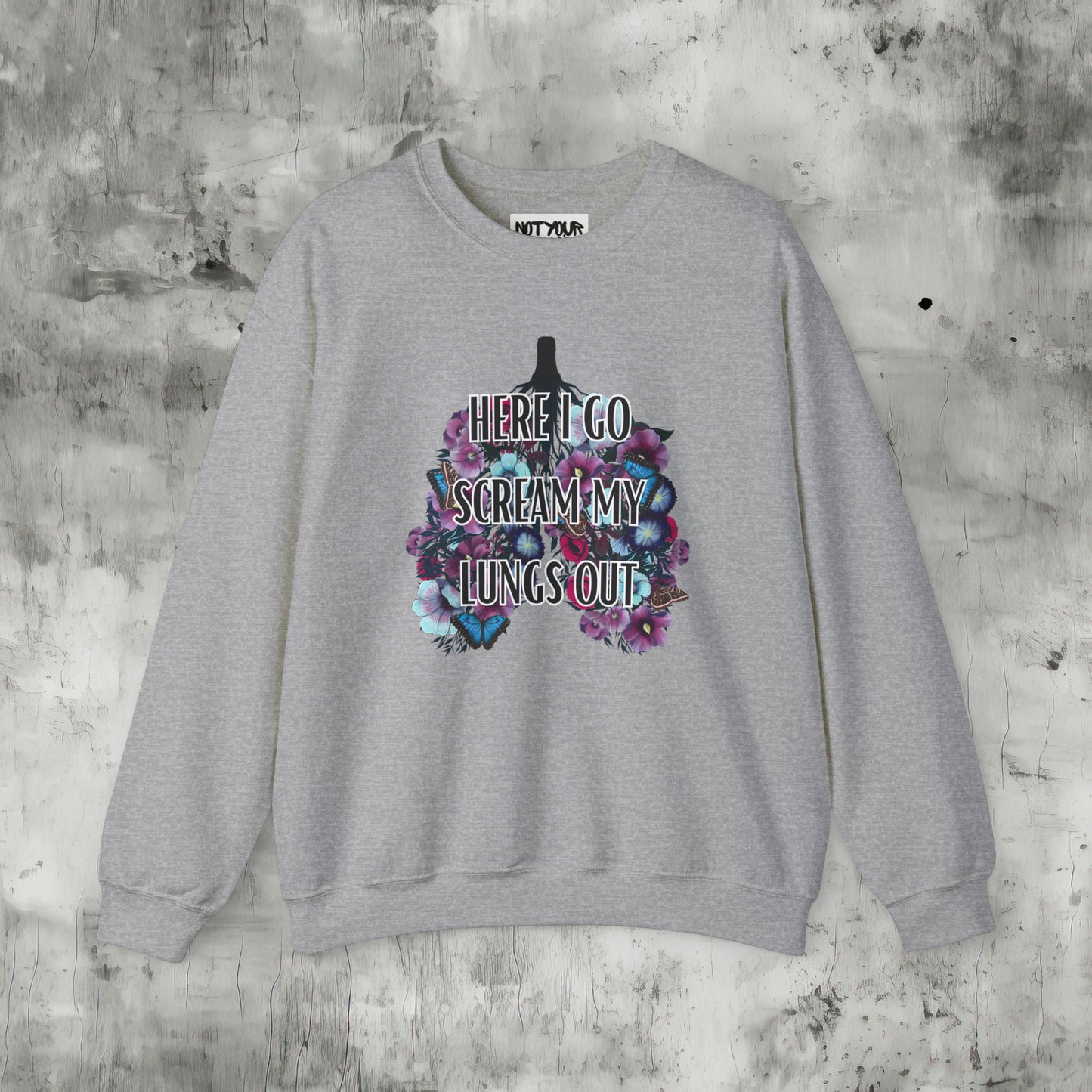 Here I Go Scream Sweatshirt