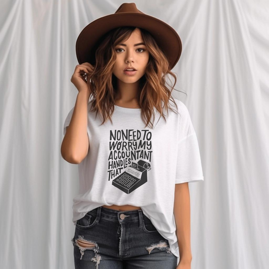 Biggie My Accountant Handles That T-Shirt